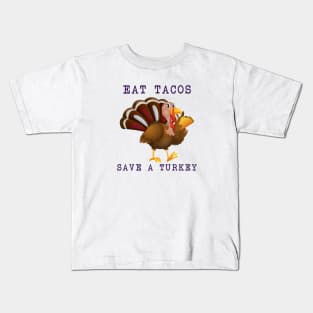 Funny Thanksgiving Turkey Eat Tacos Mexican Thanksgiving Kids T-Shirt